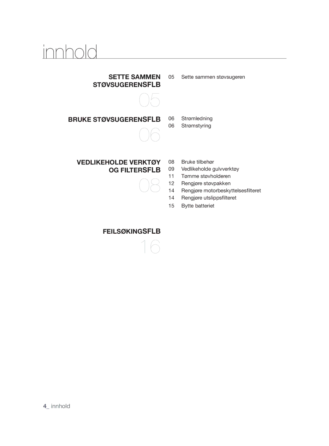 Samsung VCC8790H3K/XEE manual Innhold, Og filterSFlb 