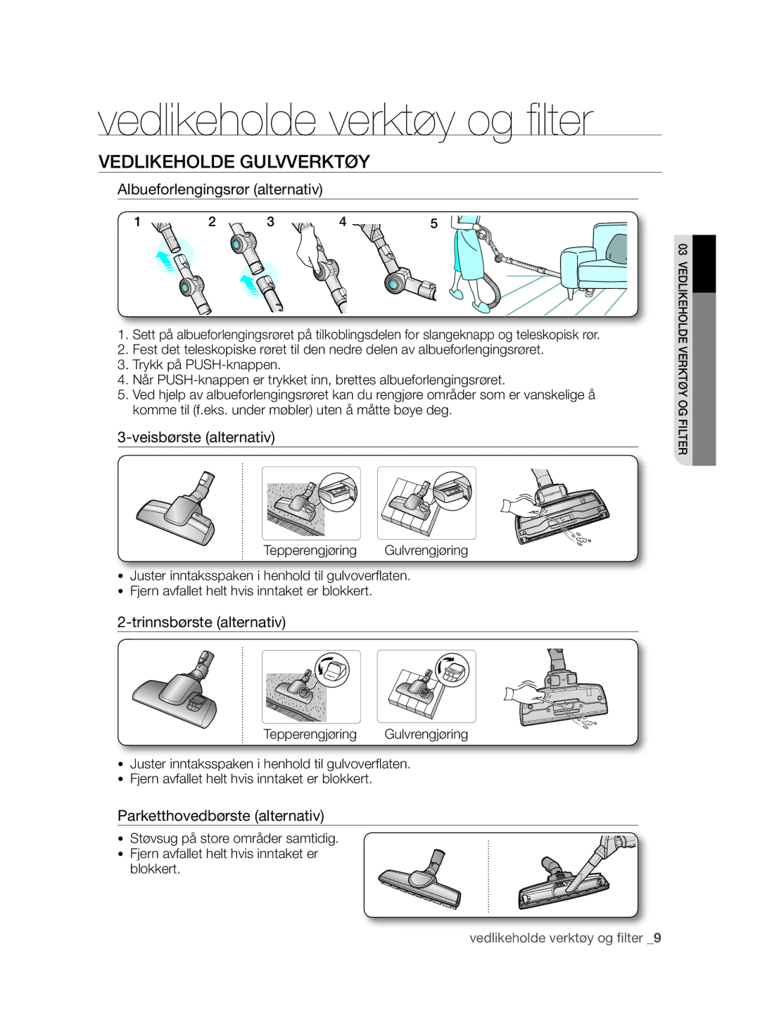 Samsung VCC8790H3K/XEE manual Vedlikeholde Gulvverktøy, Albueforlengingsrør alternativ, Veisbørste alternativ 