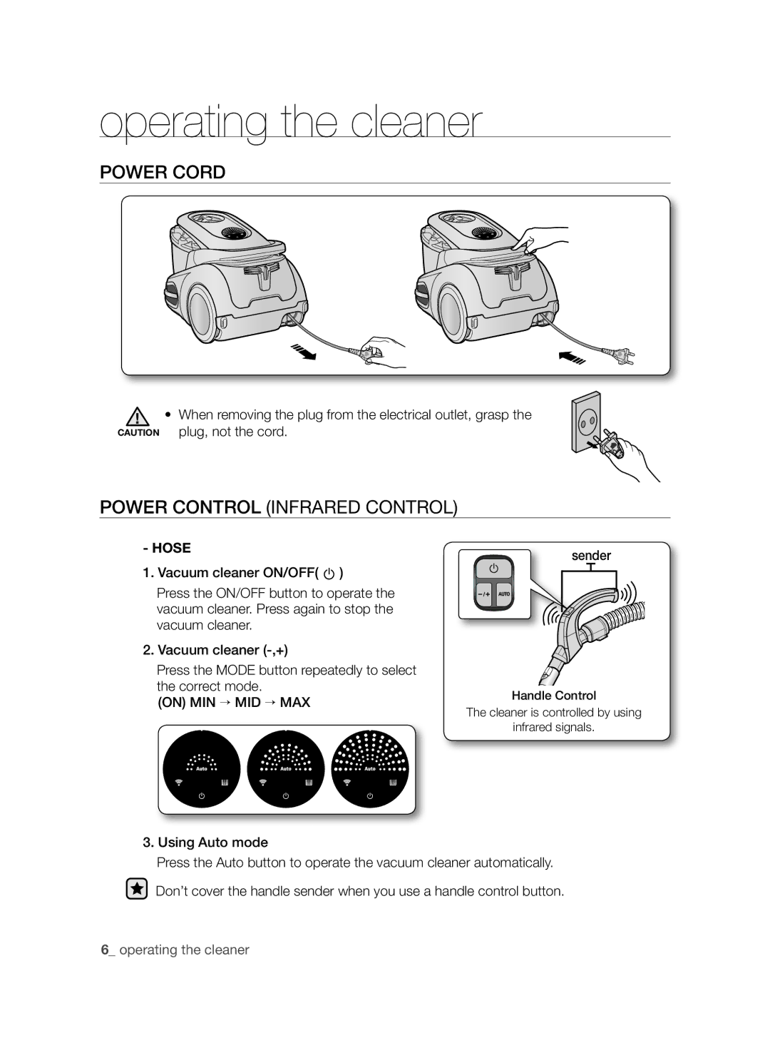 Samsung VCC8790H3K/XEE manual Operating the cleaner, Power Cord, Power Control Infrared control, Hose, On MIN → MID → MAX 