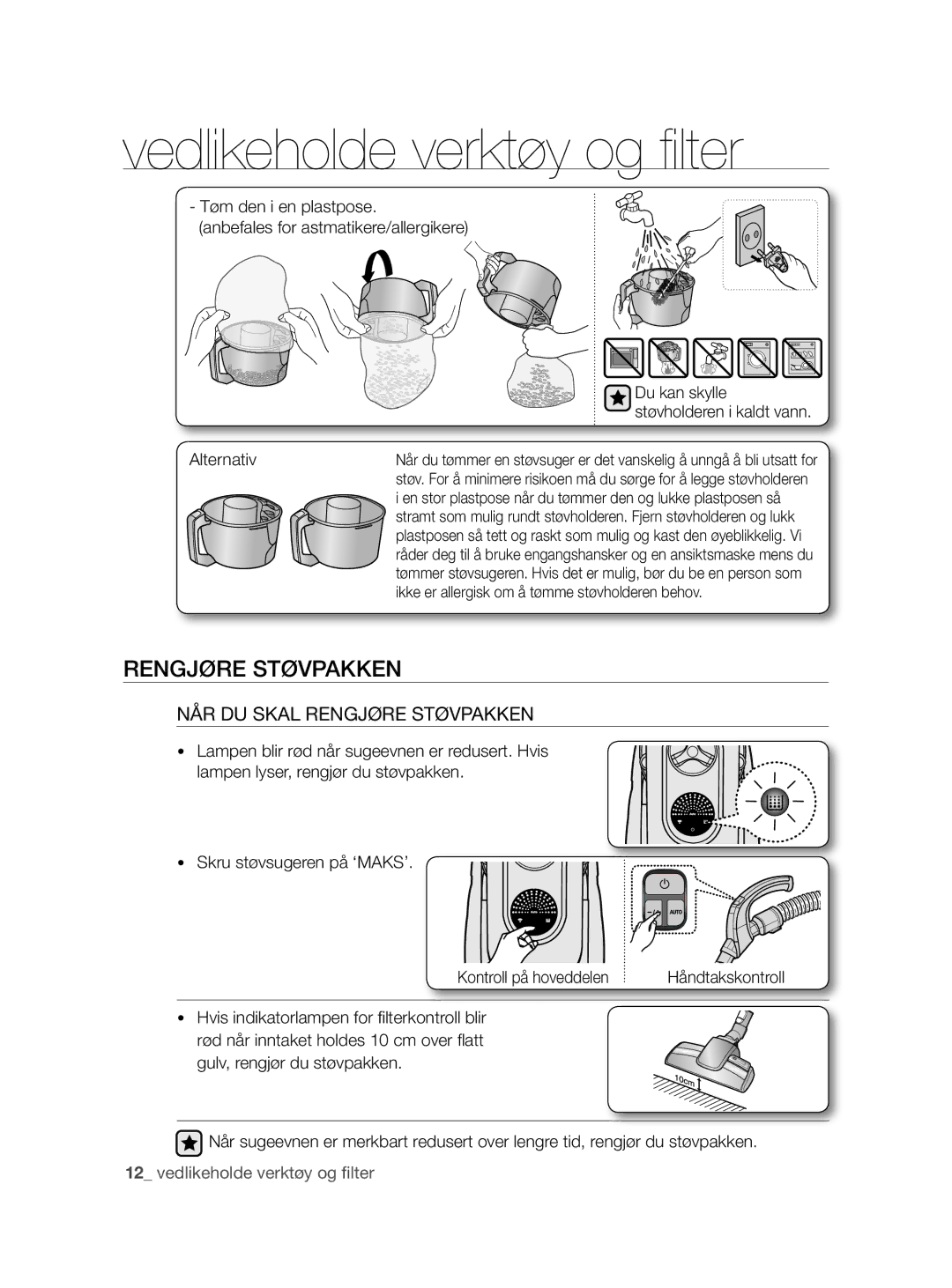 Samsung VCC8790H3K/XEE manual NÅR DU Skal Rengjøre Støvpakken, Alternativ 