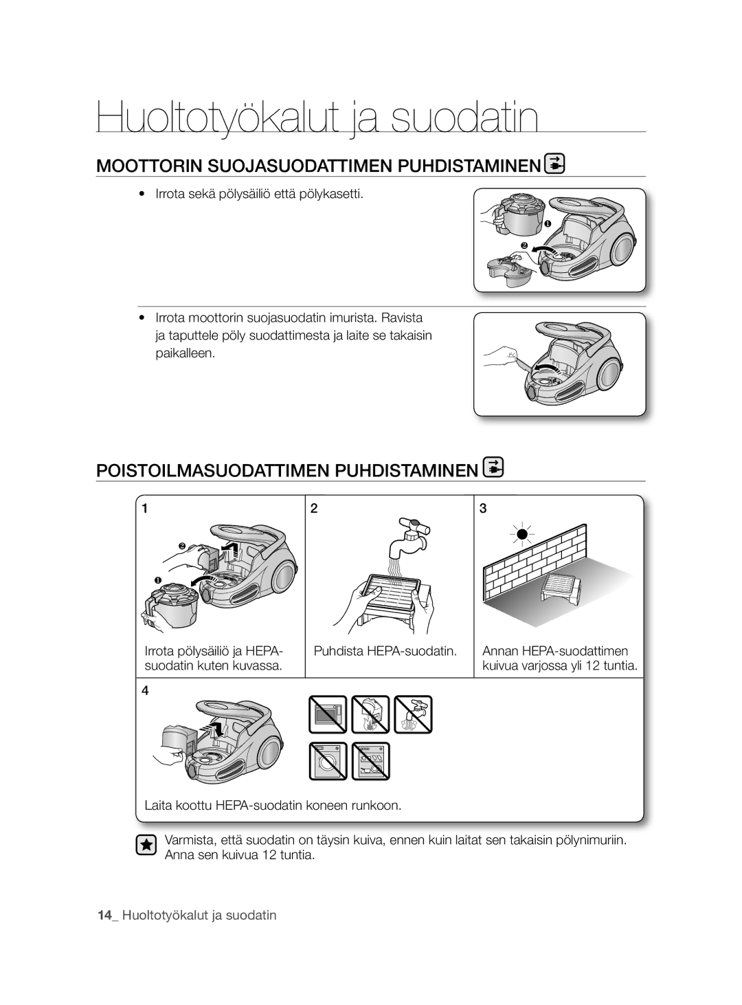 Samsung VCC8790H3K/XEE manual Moottorin Suojasuodattimen Puhdistaminen, Poistoilmasuodattimen Puhdistaminen 