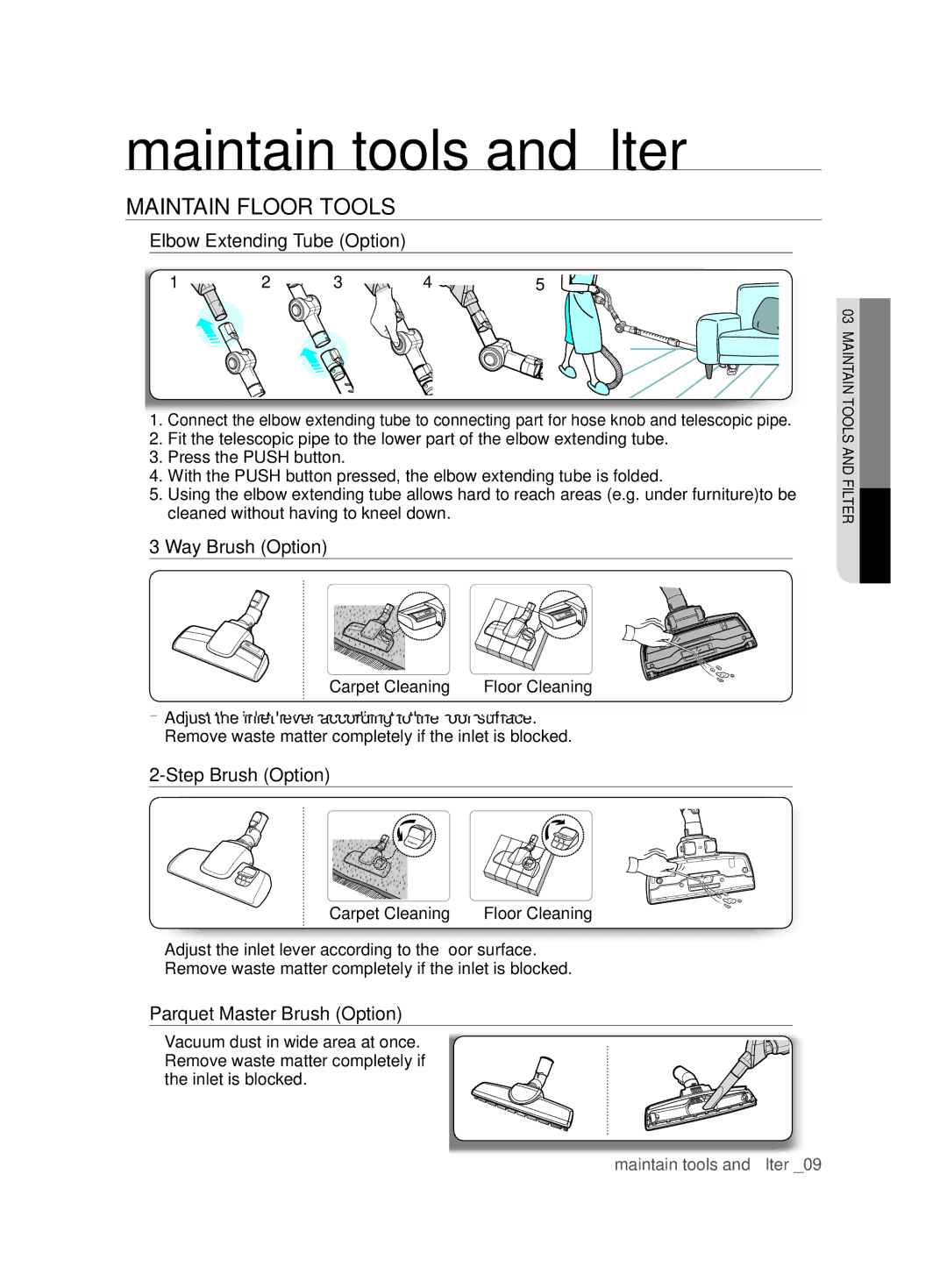 Samsung VCC87H0H3K/XEG manual Maintain Floor Tools, Elbow Extending Tube Option, Way Brush Option, Step Brush Option 