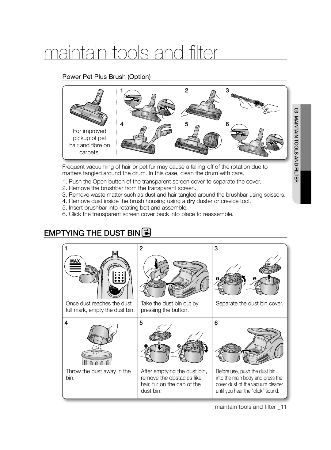 Samsung VCC87H0H3K/XEG manual Emptying the Dust BIN, Power Pet Plus Brush Option 