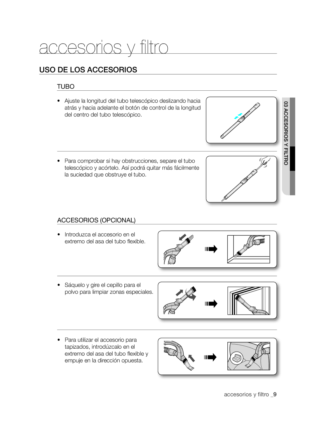 Samsung VCC8830V3B/XEP, VCC8830V3B/XET manual Accesorios y ﬁ ltro, USO DE LOS Accesorios, Accesorios Opcional 