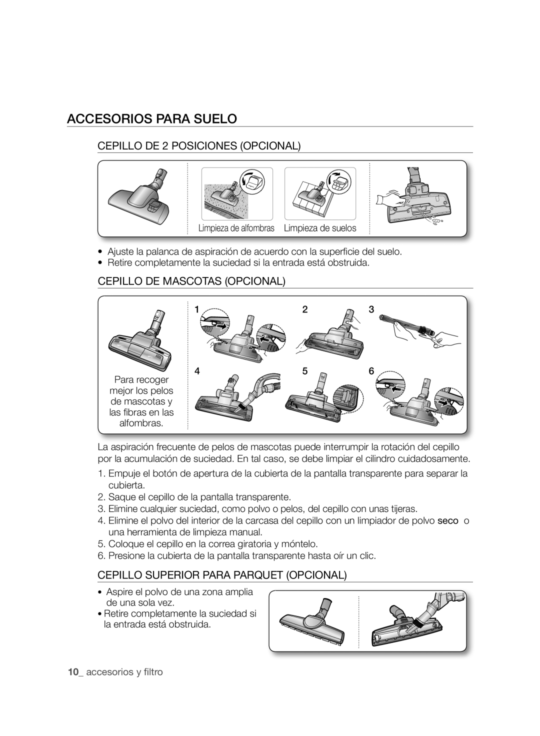 Samsung VCC8830V3B/XET manual Accesorios Para Suelo, Cepillo DE 2 Posiciones Opcional, Cepillo DE Mascotas Opcional 