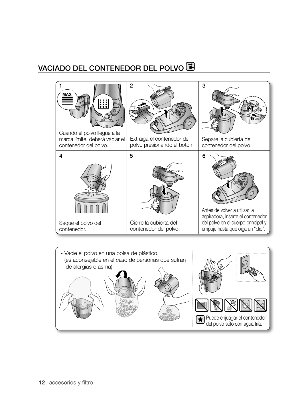 Samsung VCC8830V3B/XET, VCC8830V3B/XEP Vaciado DEL Contenedor DEL Polvo, Extraiga el contenedor del, Contenedor del polvo 