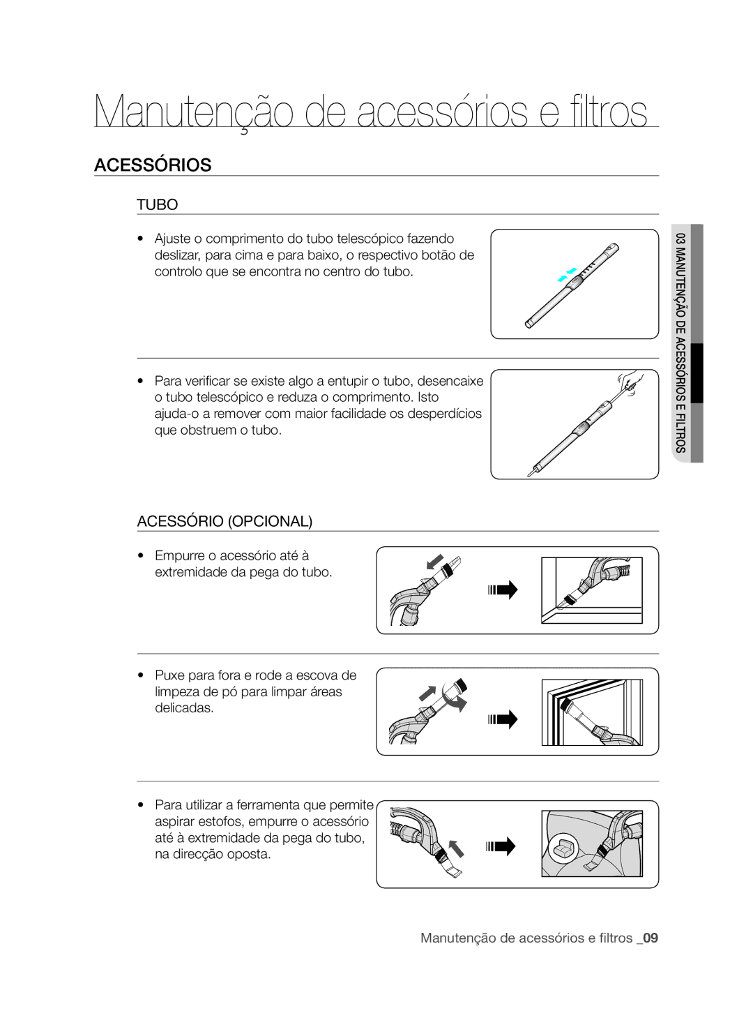 Samsung VCC8830V3B/XEP, VCC8830V3B/XET manual Acessórios, Acessório Opcional 