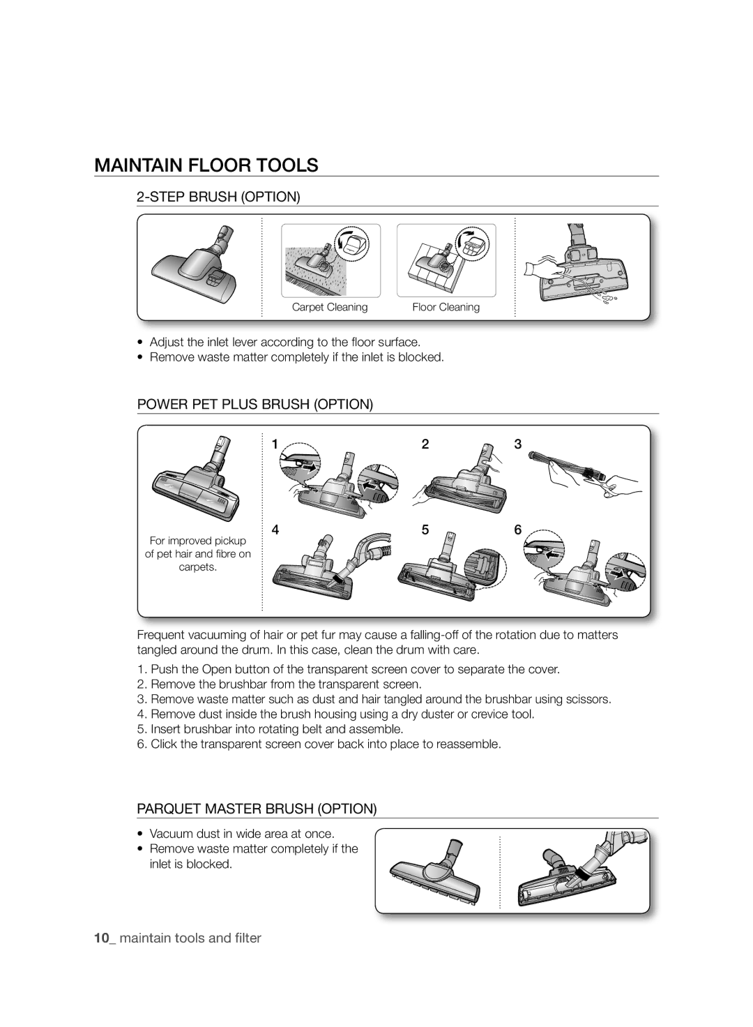 Samsung VCC8830V3R/SML Maintain Floor Tools, Step Brush Option, Power PET Plus Brush Option, Parquet Master Brush Option 