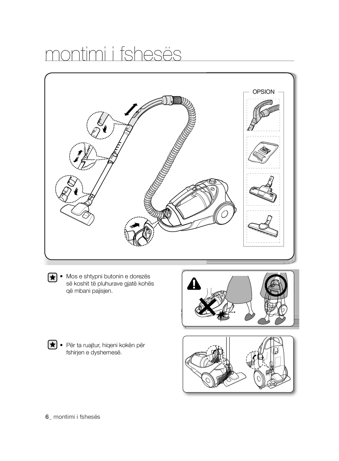 Samsung VCC8850H3B/XEC, VCC8850H3R/BOL, VCC88E0H3R/BOL, VCC8850H3R/XEO manual Montimi i fshesës 