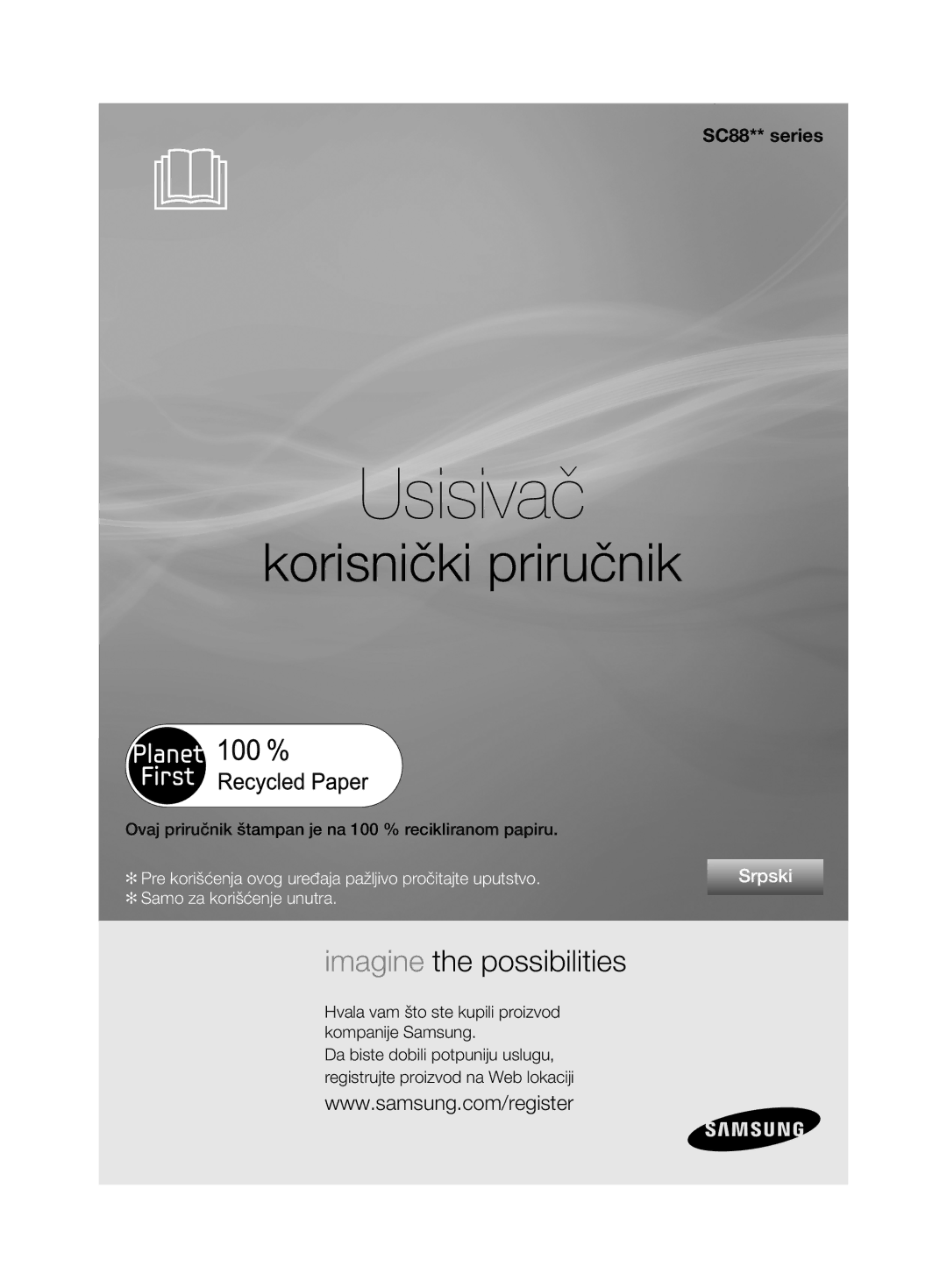 Samsung VCC8850H3R/XEO, VCC8850H3B/XEC, VCC8850H3R/BOL manual Usisivač, Hvala vam što ste kupili proizvod kompanije Samsung 