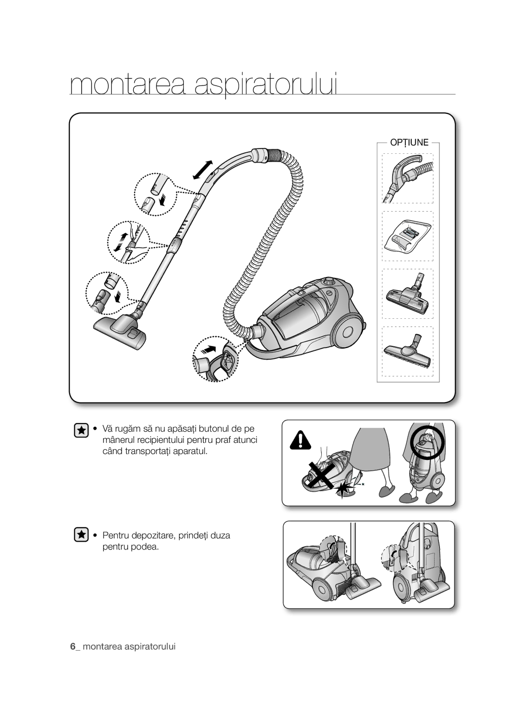 Samsung VCC8850H3B/XEC, VCC8850H3R/BOL, VCC88E0H3R/BOL, VCC8850H3R/XEO manual Montarea aspiratorului 