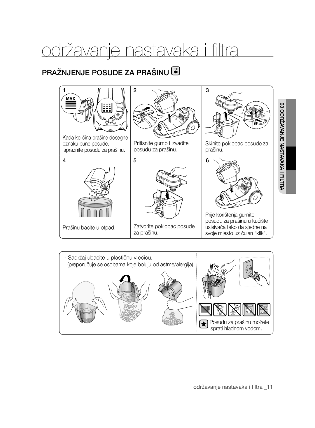 Samsung VCC8850H3R/BOL, VCC8850H3B/XEC manual Pritisnite gumb i izvadite, Oznaku pune posude, Prašinu bacite u otpad 