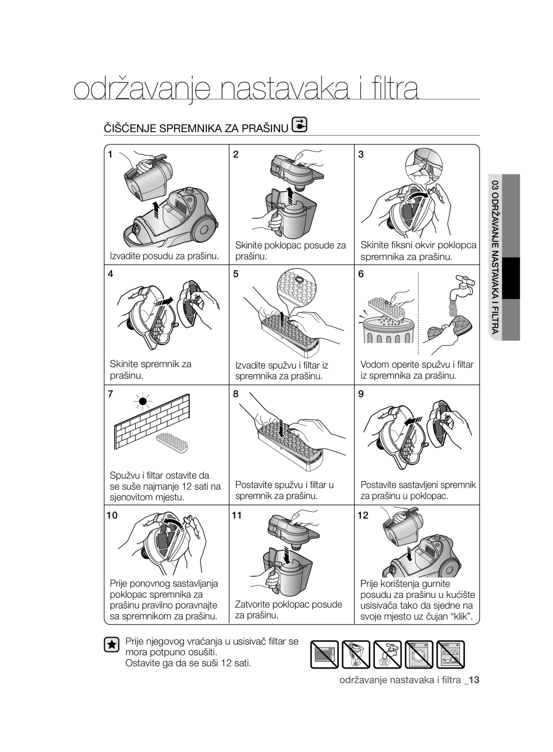 Samsung VCC8850H3R/XEO manual Čišćenje Spremnika ZA Prašinu, Sjenovitom mjestu Spremnik za prašinu Za prašinu u poklopac 