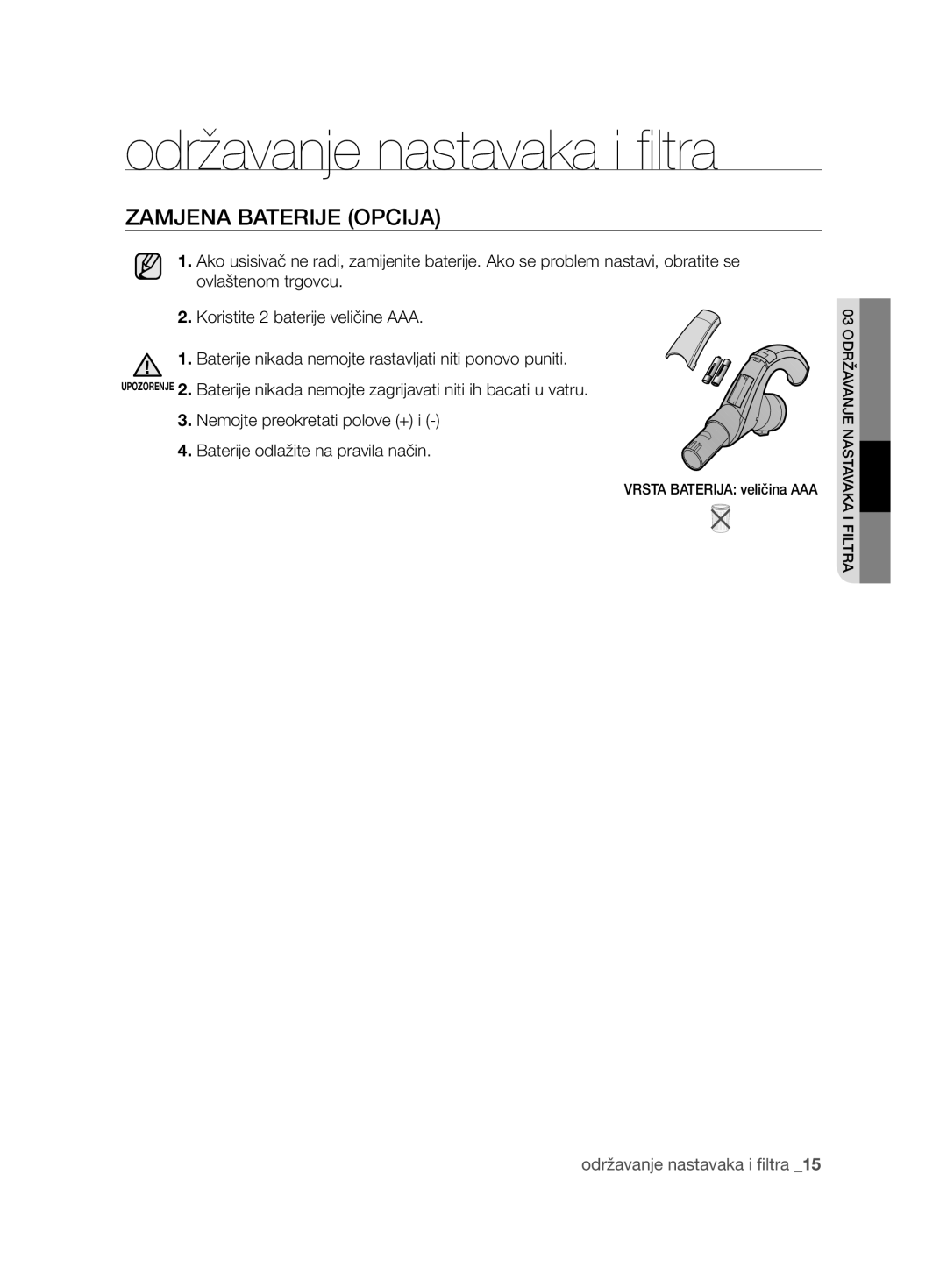 Samsung VCC8850H3R/BOL, VCC8850H3B/XEC, VCC88E0H3R/BOL, VCC8850H3R/XEO manual Zamjena Baterije Opcija 