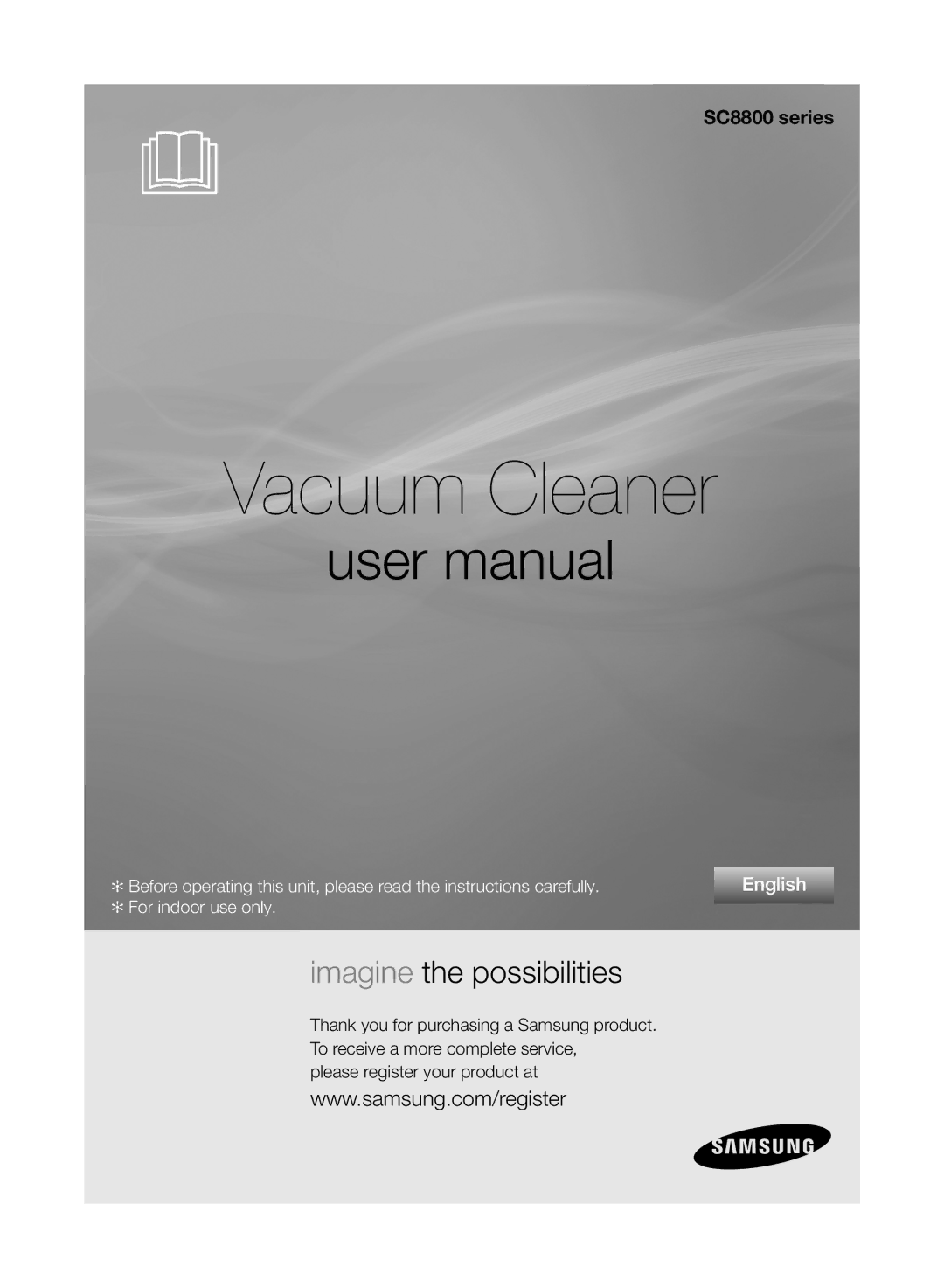 Samsung VCC8850H3R/XEE, VCC8850H3B/XEE manual Vacuum Cleaner 