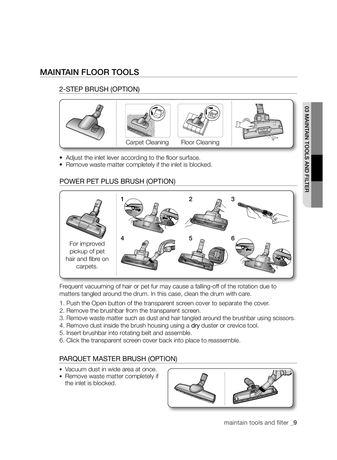 Samsung VCC8850H3R/XEE Maintain Floor Tools, Step Brush Option, Power PET Plus Brush Option, Parquet Master Brush Option 