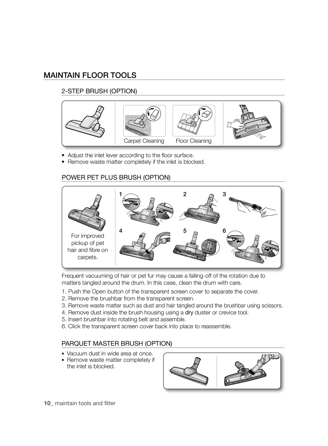 Samsung VCC88L0H32/XEN Maintain Floor Tools, Step Brush Option, Power PET Plus Brush Option, Parquet Master Brush Option 