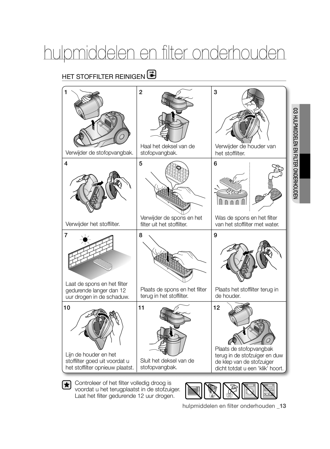 Samsung VCC88L0H31/XET, VCC88L0H31/XEG manual HET Stoffilter Reinigen, Haal het deksel van de, Lter uit het stofﬁ lter 