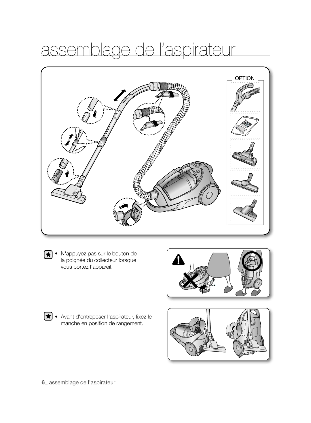 Samsung VCC88L0H31/XEG, VCC88L0H31/XET, VCC88L0H32/XEN, VCC88H0V3B/XEF manual Assemblage de l’aspirateur 