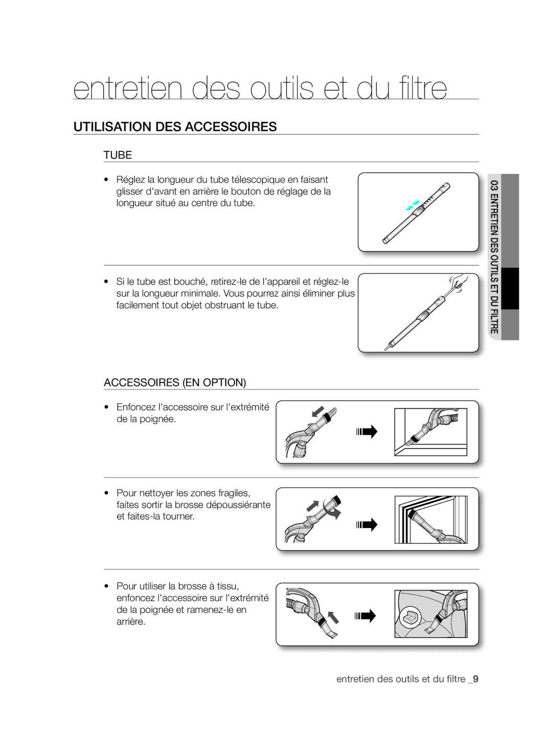 Samsung VCC88H0V3B/XEF manual Entretien des outils et du ﬁ ltre, Utilisation DES Accessoires, Tube, Accessoires EN Option 