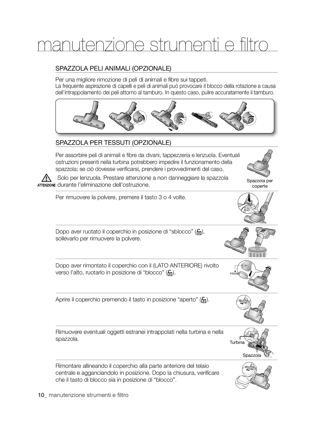 Samsung VCC88L0H31/XET manual Spazzola Peli Animali Opzionale, Spazzola PER Tessuti Opzionale 