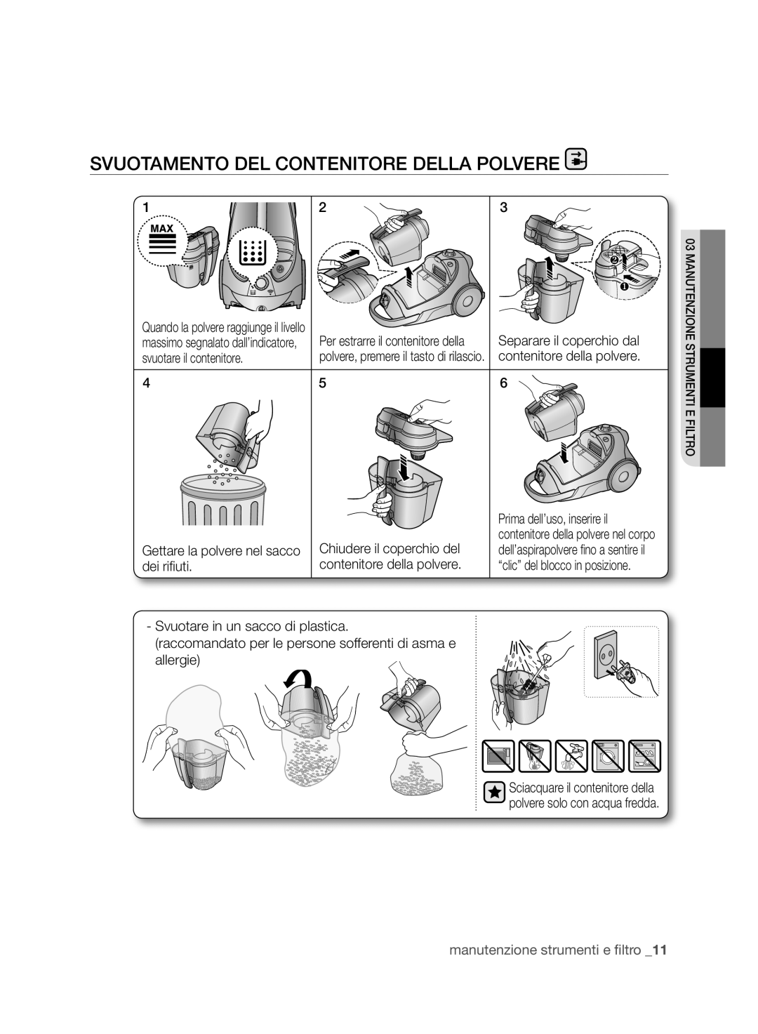 Samsung VCC88L0H31/XET manual Svuotamento del contenitore della polvere 