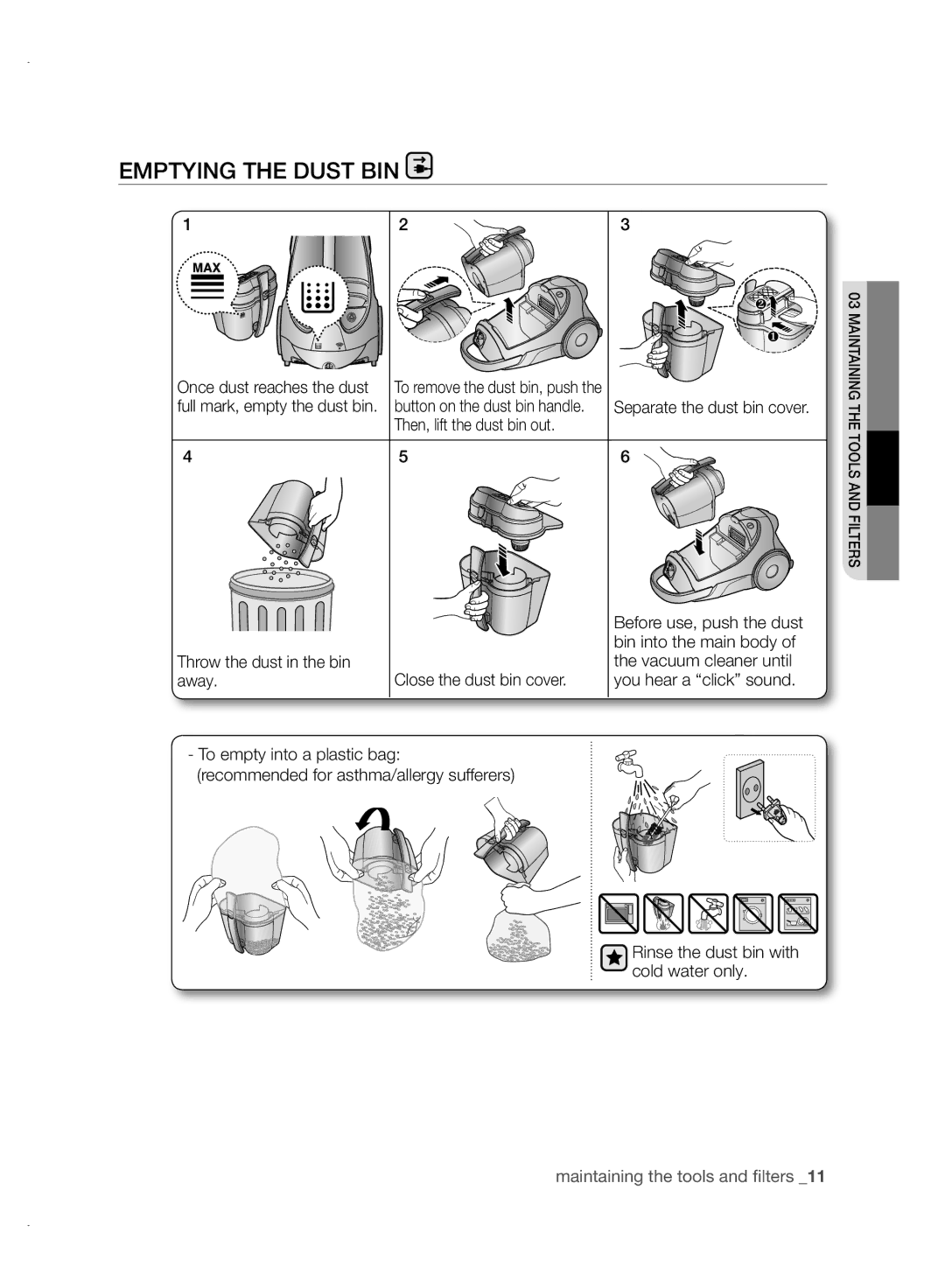 Samsung VCC88P0H1B user manual Emptying the Dust BIN, Then, lift the dust bin out, Throw the dust in the bin 