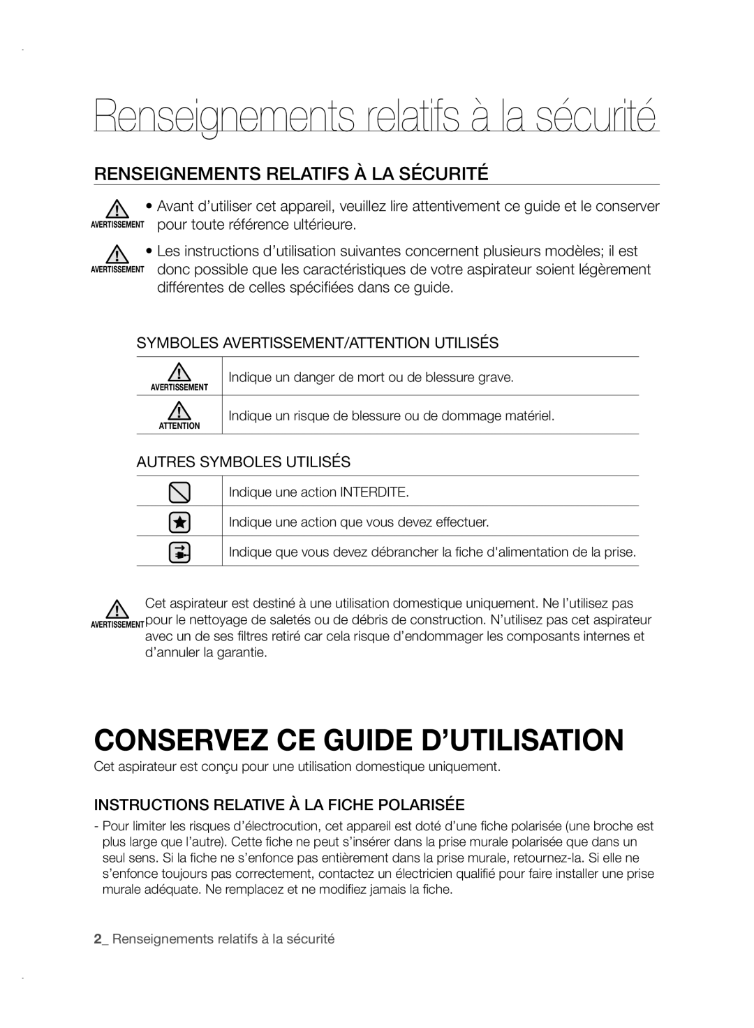 Samsung VCC88P0H1B user manual Renseignements Relatifs À LA Sécurité, Symboles AVERTISSEMENT/ATTENTION Utilisés 