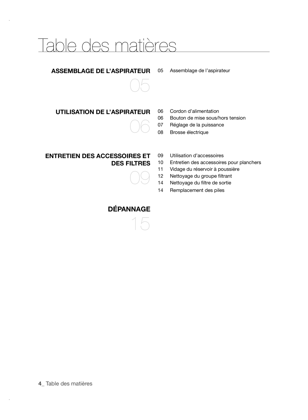 Samsung VCC88P0H1B user manual Table des matières, Assemblage DE L’ASPIRATEUR, Utilisation DE L’ASPIRATEUR, DES Filtres 