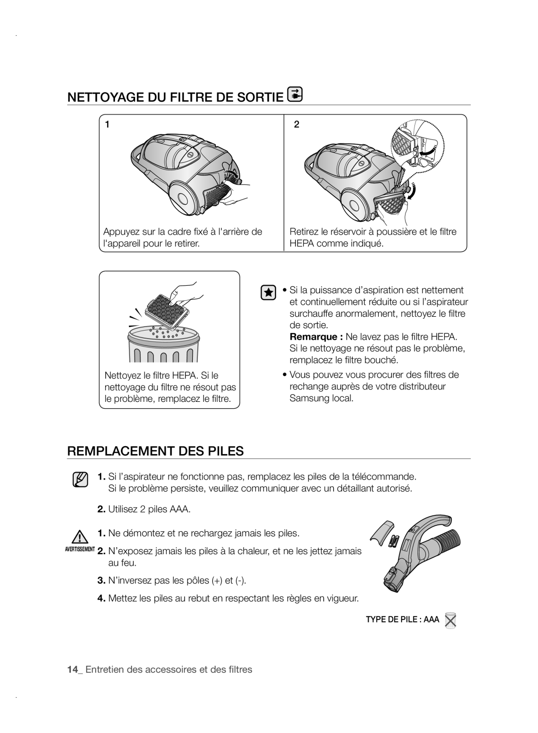 Samsung VCC88P0H1B user manual Nettoyage DU Filtre DE Sortie, Remplacement DES Piles 