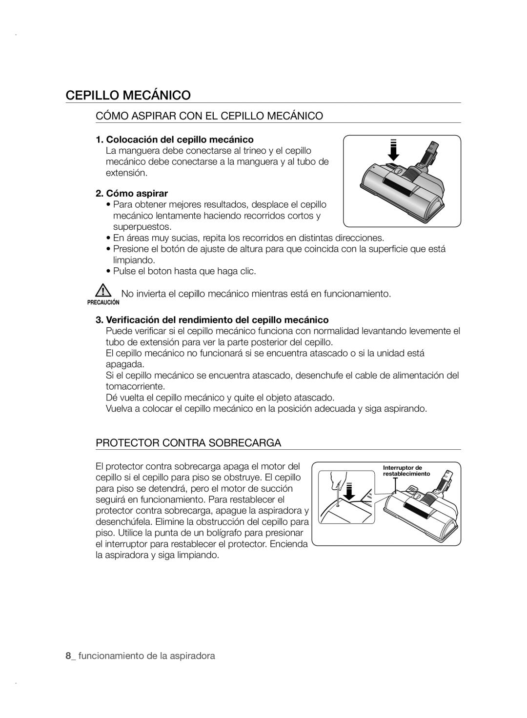 Samsung VCC88P0H1B user manual Cómo Aspirar CON EL Cepillo Mecánico, Protector Contra Sobrecarga 