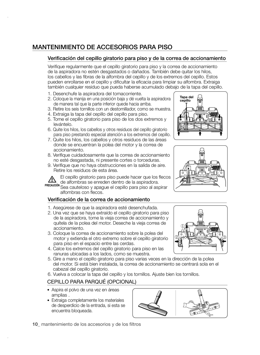 Samsung VCC88P0H1B user manual Mantenimiento DE Accesorios Para Piso, Cepillo Para Parqué Opcional, Alfombras con ﬂ ecos 