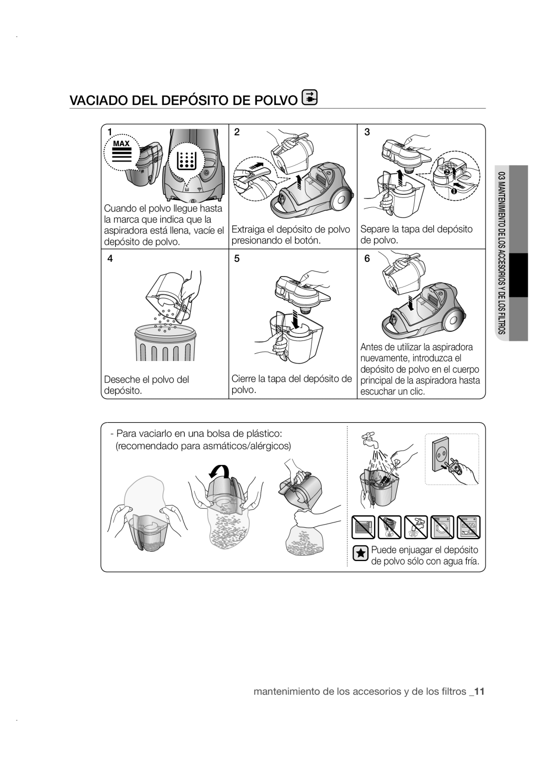 Samsung VCC88P0H1B user manual Vaciado DEL Depósito DE Polvo, La marca que indica que la, Deseche el polvo del 