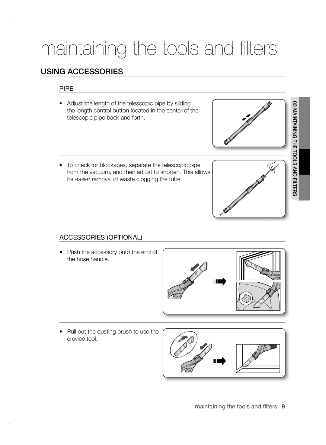 Samsung VCC88P0H1B user manual Using Accessories, Pipe, Accessories Optional, maintaining the tools and ﬁlters 
