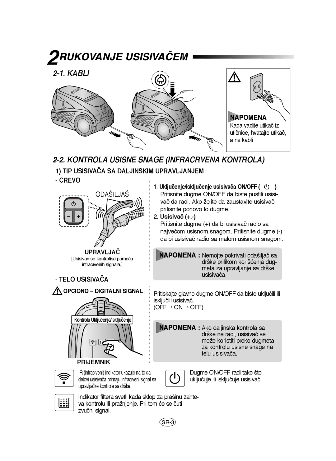 Samsung VCC9150H31/BOL, VCC9150H31/XEH, VCC91E0H3G/BOL, VCC91E0H3G/XEH manual 2RUKOVANJE Usisivačem 