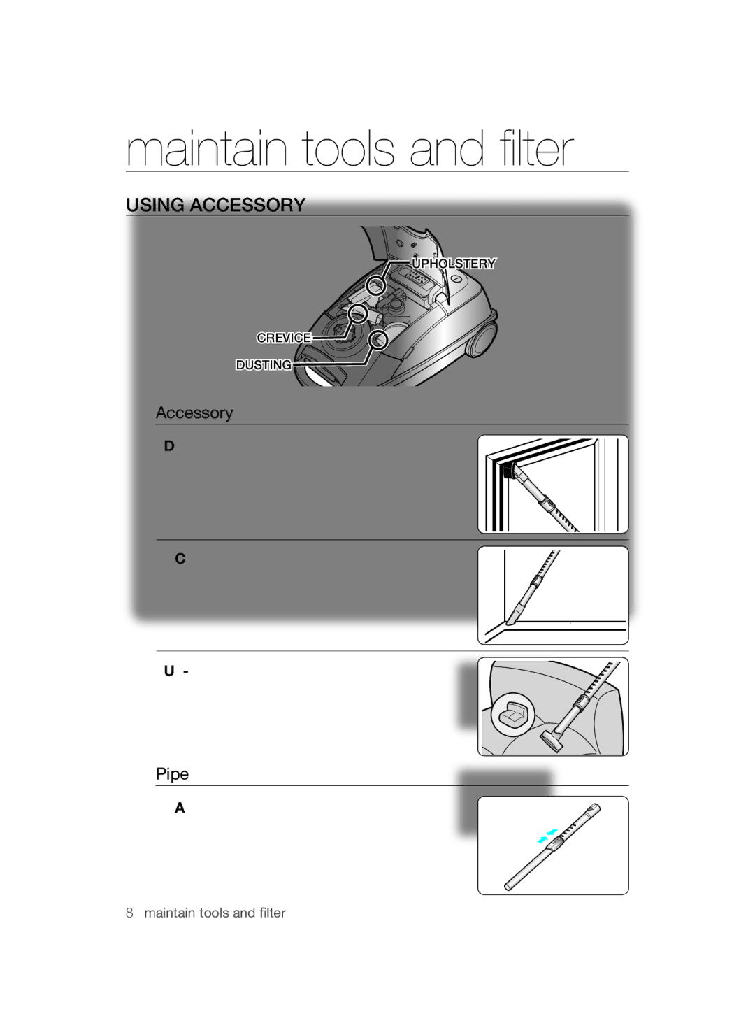 Samsung VCC9380V3S/BAY, VCC9380V3B/BAY, VCC9380V3R/BAY, VCC9380V3B/UMG manual Maintain tools and filter, Using accessory 