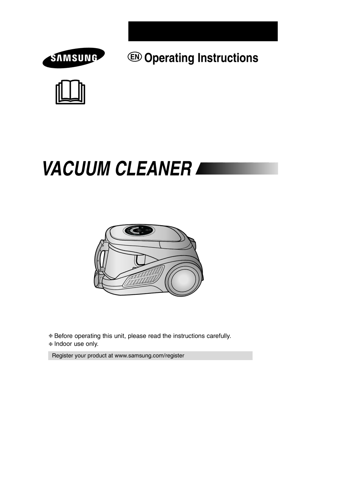 Samsung VCC9560H3K/XEV, VCC9560H3K/XSB, VCC9560H3K/SBW manual Vacuum Cleaner 