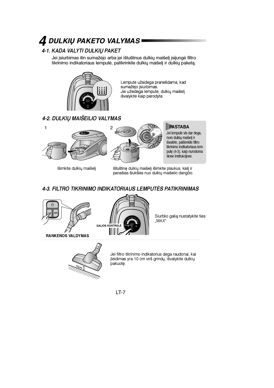 Samsung VCC9560H3K/XSB, VCC9560H3K/XEV Dulkið Paketo Valymas, Kada Valyti Dulkið Paket, Dulkið Maišeilio Valymas, LT-7 