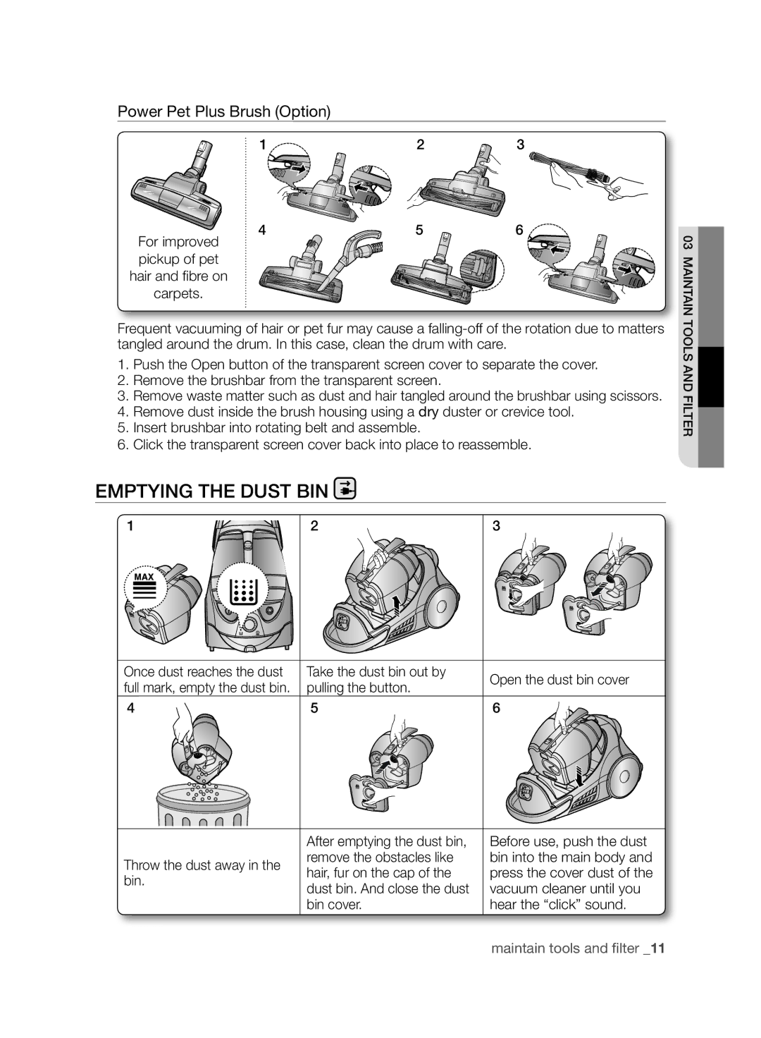 Samsung VCC9630V3B/XEV, VCC9630V31/SML, VCC9632V31/SML manual Emptying the Dust BIN 