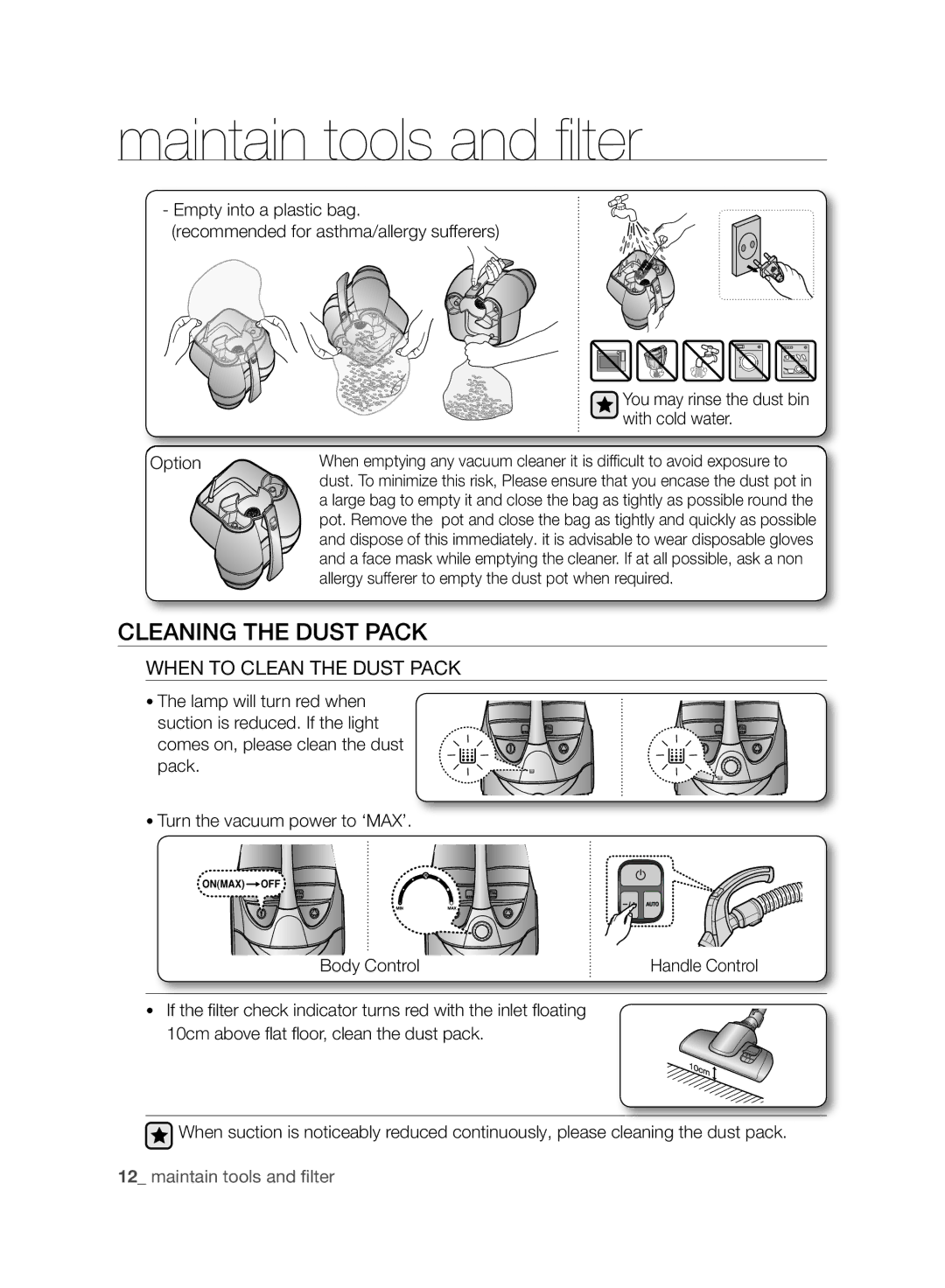 Samsung VCC9630V31/SML, VCC9632V31/SML, VCC9630V3B/XEV manual Cleaning the Dust Pack, With cold water, Option, Body Control 