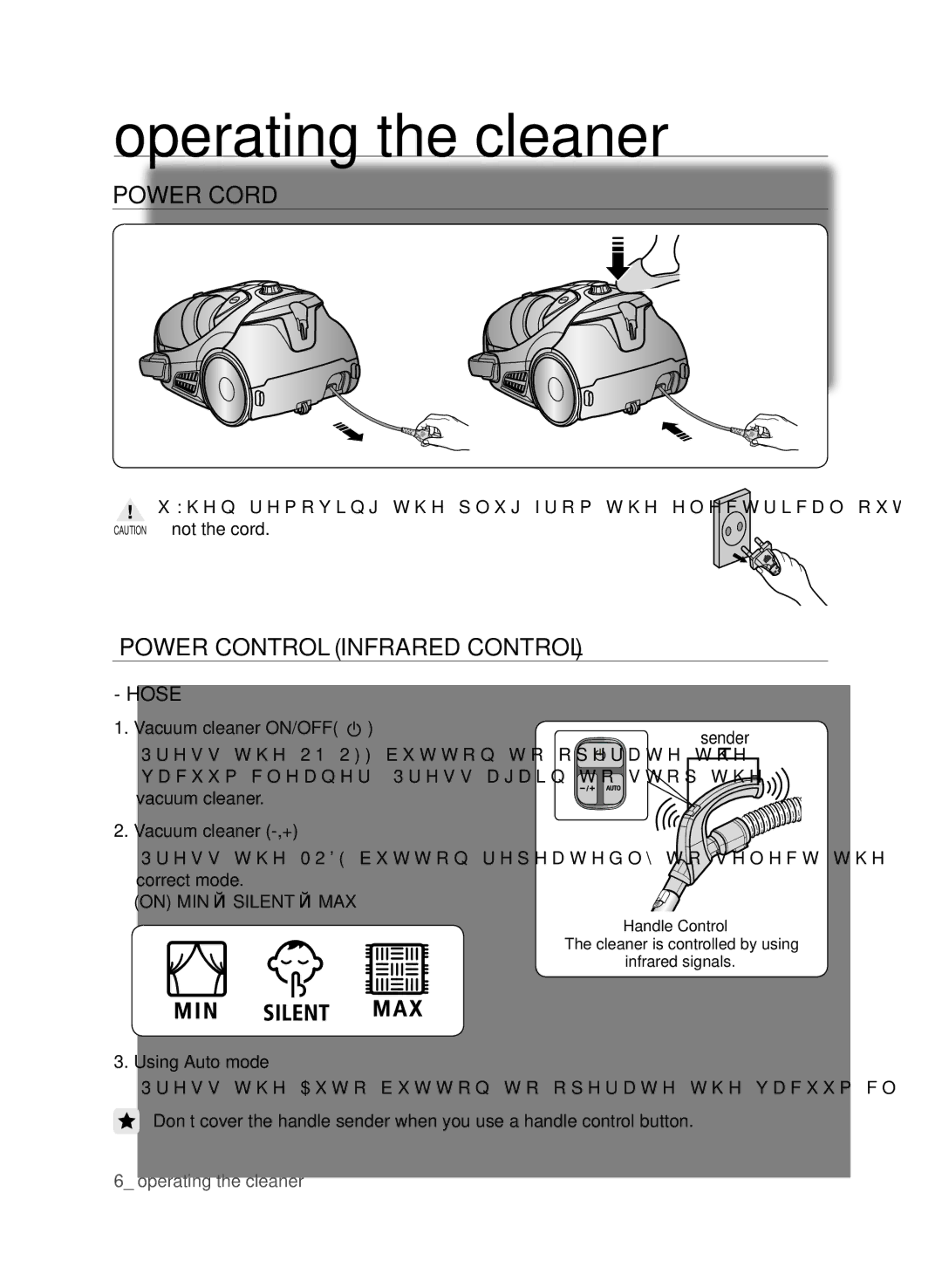 Samsung VCC9630V31/SML Operating the cleaner, Power Cord, Power control Infrared control, Hose, Using Auto mode Sender 