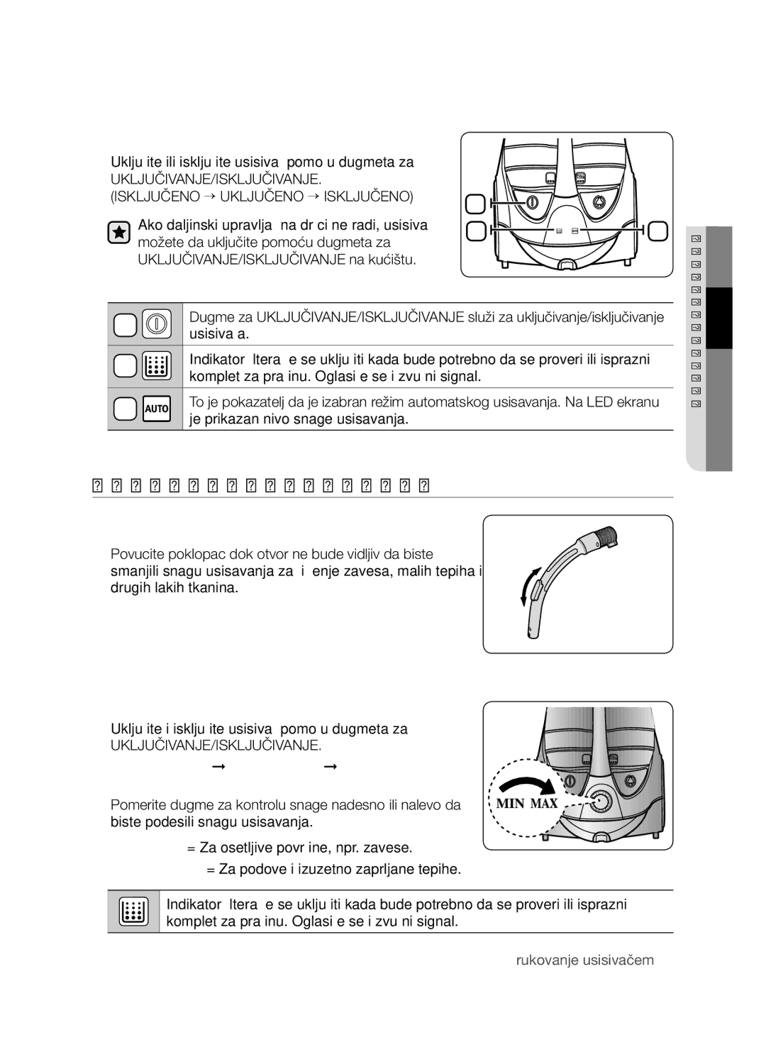 Samsung VCC9630V31/BOL manual Tip sa kontrolom na kućištu, NA Kućištu, Uključite ili isključite usisivač pomoću dugmeta za 