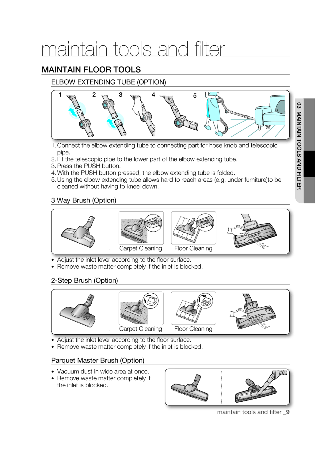 Samsung VCC9630V32/XEN manual Maintain Floor Tools, Elbow Extending Tube Option, Way Brush Option, Step Brush Option 