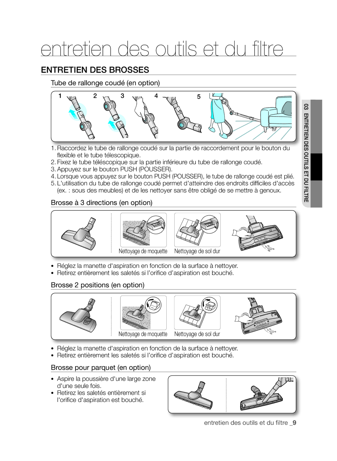 Samsung VCC9630V32/XEF manual Entretien DES Brosses, Tube de rallonge coudé en option, Brosse à 3 directions en option 