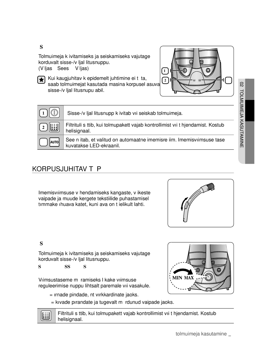 Samsung VCC9674H3G/XSB manual Korpusjuhitav tüüp, Sisse-/väljalülitusnupp käivitab või seiskab tolmuimeja, Helisignaal 