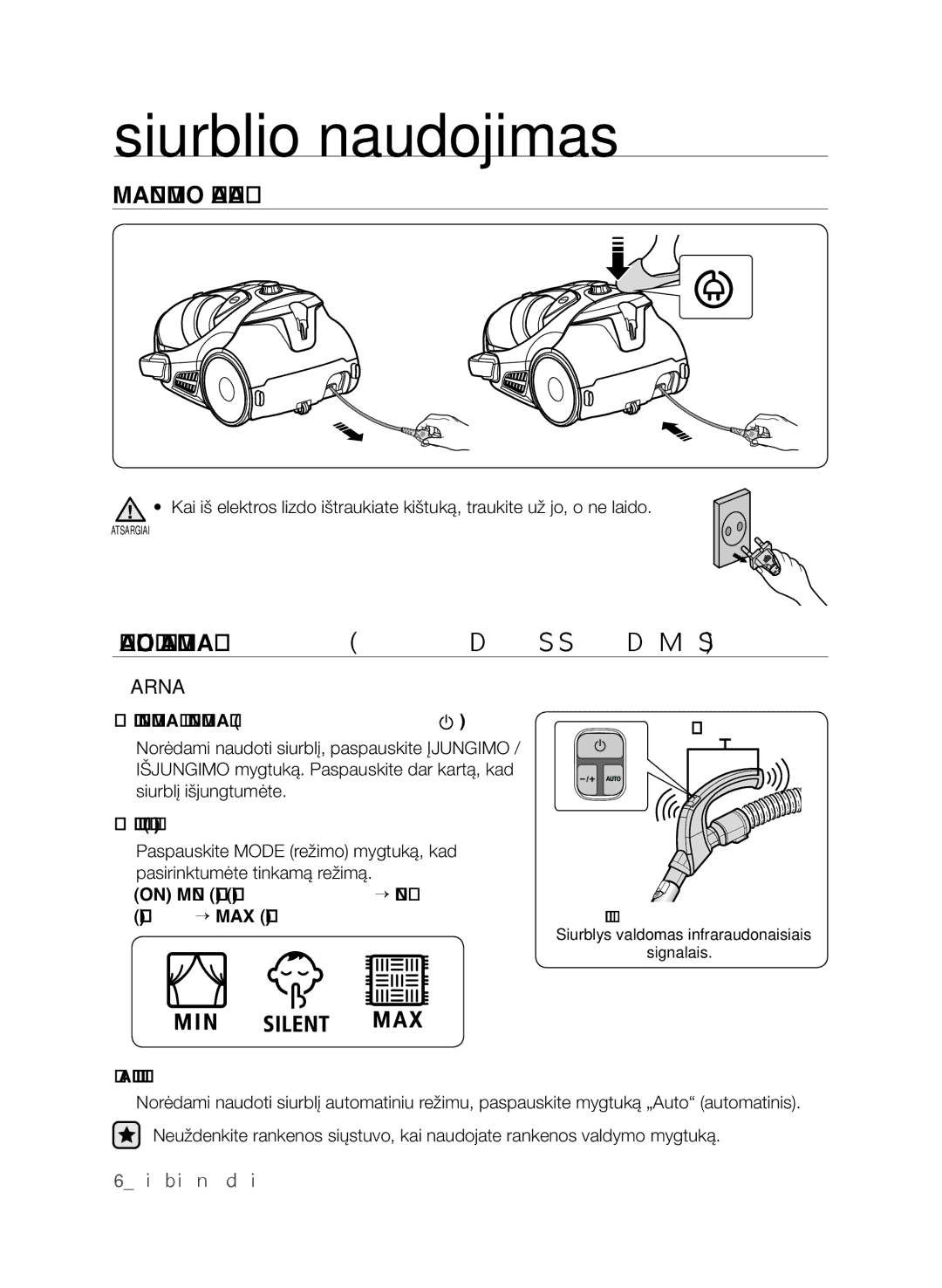 Samsung VCC9674H3G/XSB manual Siurblio naudojimas, Maitinimo Laidas, Galios valdymas infraraudonasis valdymas, Žarna 