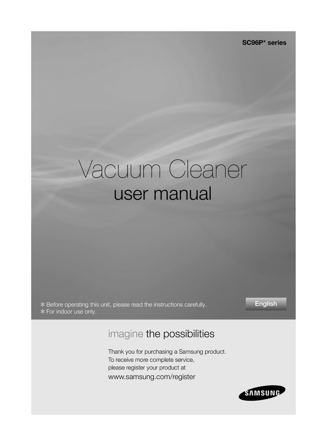 Samsung VCC96P0H1G user manual Vacuum Cleaner 