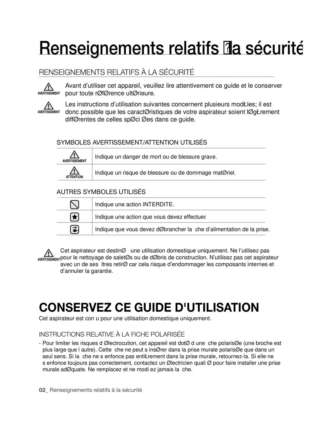 Samsung VCC96P0H1G Renseignements Relatifs À LA Sécurité, Symboles AVERTISSEMENT/ATTENTION Utilisés, Dannuler la garantie 