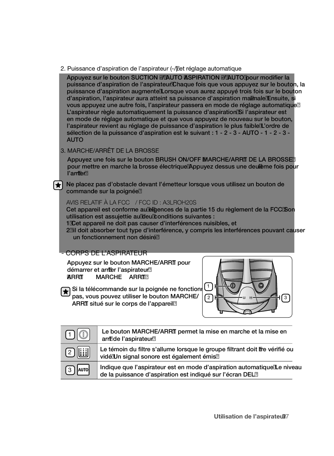 Samsung VCC96P0H1G user manual Corps DE L’ASPIRATEUR, MARCHE/ARRÊT DE LA Brosse 