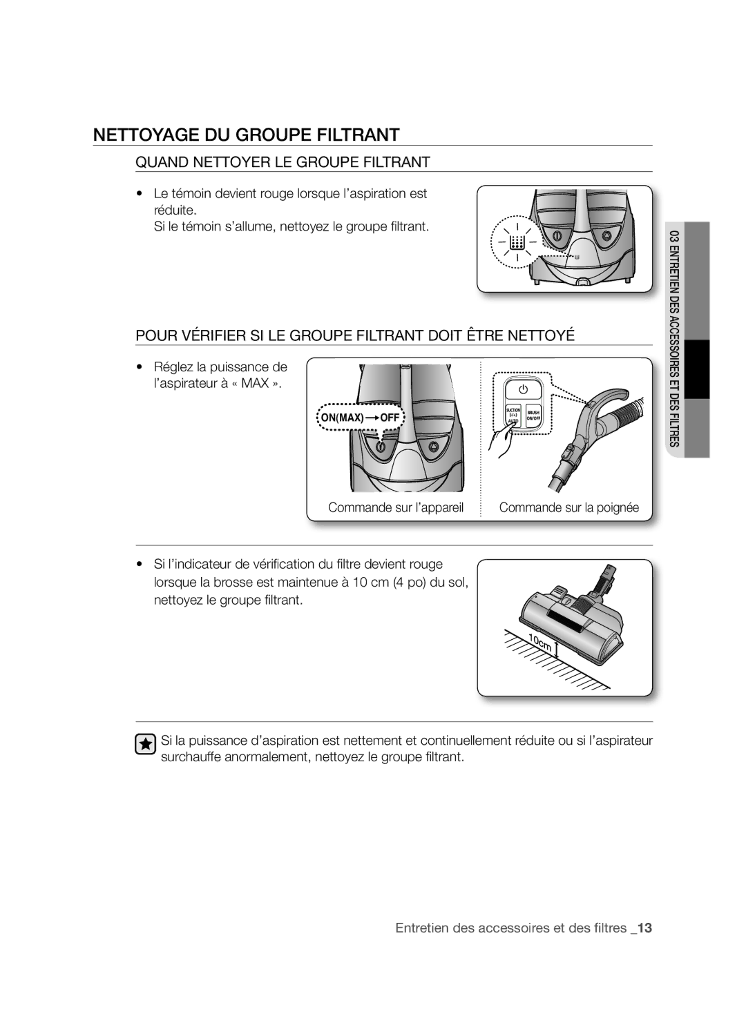 Samsung VCC96P0H1G user manual Nettoyage DU Groupe Filtrant, Quand Nettoyer LE Groupe Filtrant, Commande sur l’appareil 